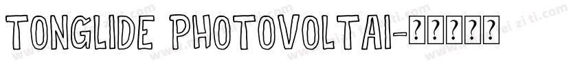 TONGLIDE PHOTOVOLTAI字体转换